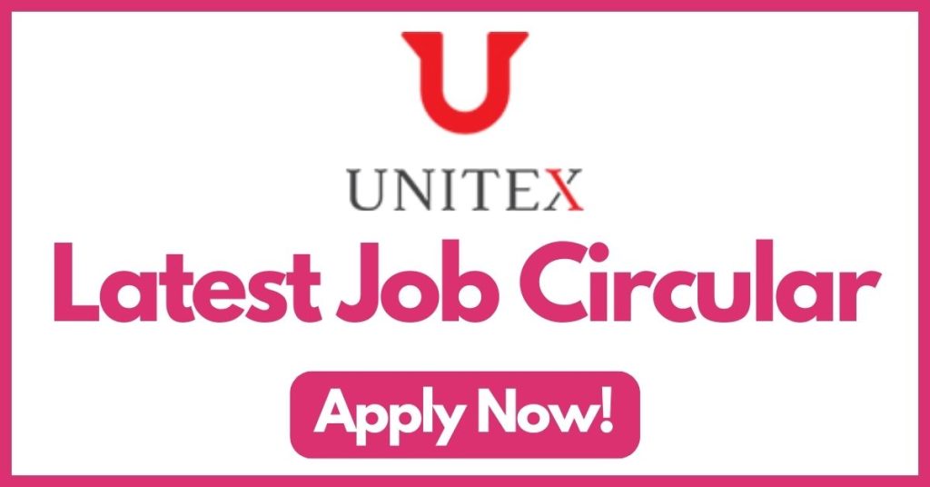 unitex-group-job-circular