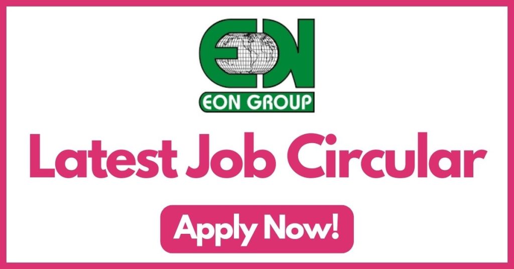 eon-group-of-industries-job-circular
